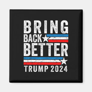 Imã Estilo Traga De Volta Melhor Trump 2024