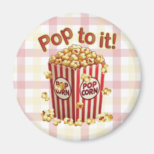 Imã Estique-se com Estilo - "Pop a ele!"