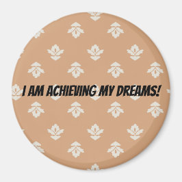 Imã Estou alcançando meus sonhos