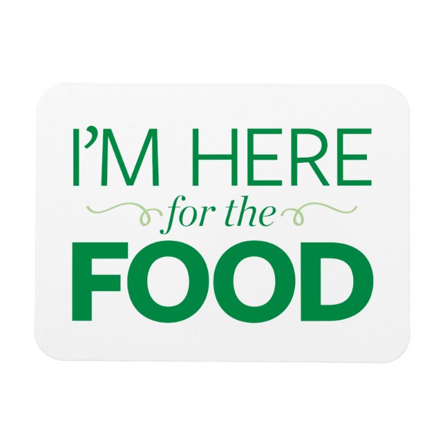 Ímã Estou aqui pela Comida (Horizontal)