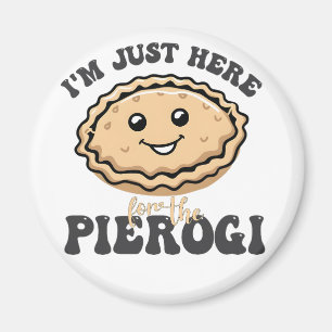 Imã Estou aqui pelo Pierogi