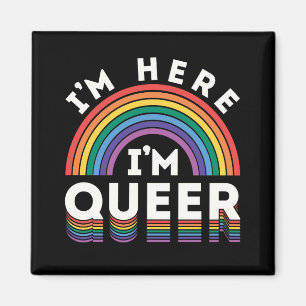 Imã Estou Aqui Sou Gay LGBTQ Arco-íris Orgulho Gay