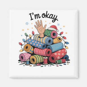 Imã Estou Bem Humor de Quilting Amantes do Natal