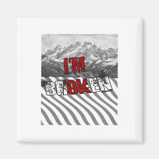 Imã Estou Bem Quebrado - Estou Quebrado 1  (Frente)