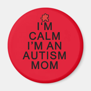 Imã Estou Calma Sou uma Mãe de Autista