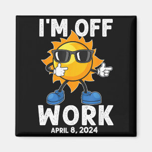 Imã Estou Camisa Eclipse Solar Sol Fim do Trabalho