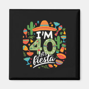 Imã Estou com 40 Vamos Festejar 40º Aniversário Cinco