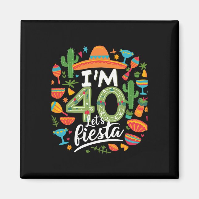 Imã Estou com 40 Vamos Festejar 40º Aniversário Cinco  (Frente)