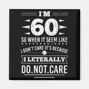 Imã Estou com 60 anos Literalmente não me importo Dive