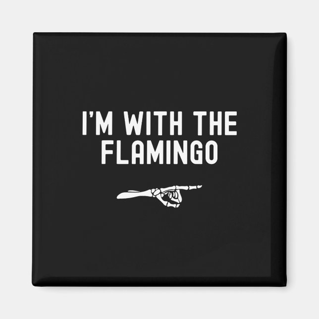 Imã Estou com o Dia de as Bruxas engraçado Flamingo Sk (Frente)