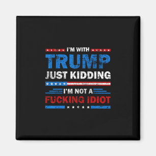 Imã Estou Com Trump Só Que Estou Brincando Não Sou Um