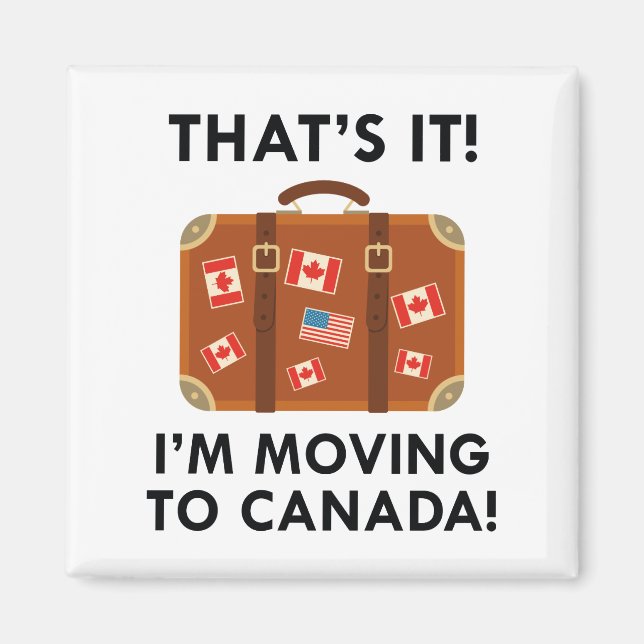 Imã Estou me mudando para o Canadá (Frente)