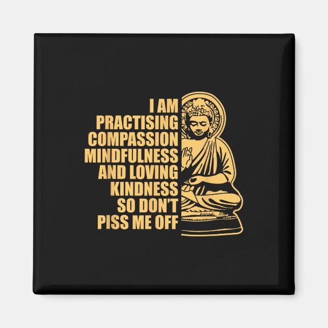 Imã Estou Praticando Compassion Mindfulness Yoga Budis (Frente)