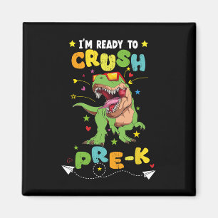 Imã Estou pronto para esmagar o Dinossauro Pré-K T Rex