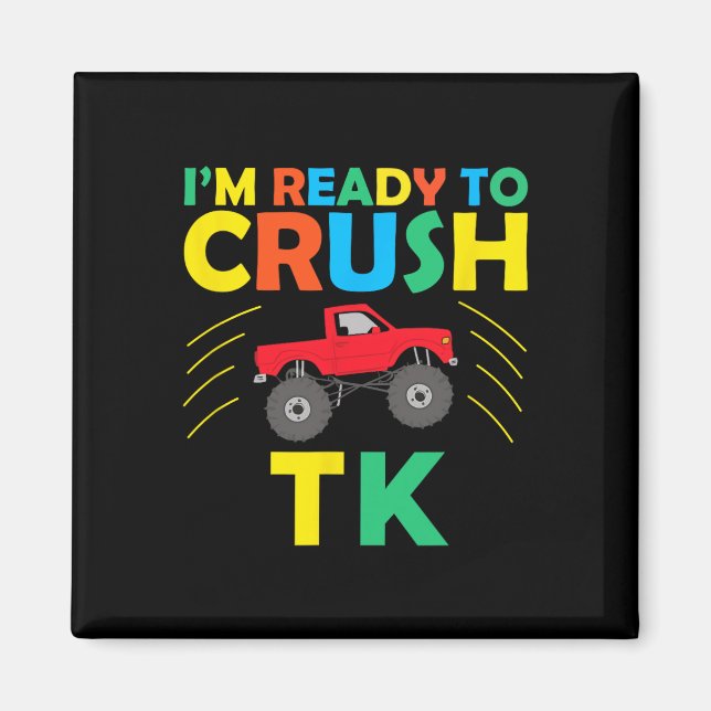 Imã Estou Pronto Para Esmagar Tk Dinossauro Ck Para Es (Frente)