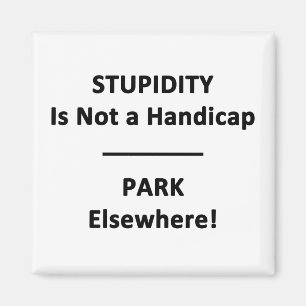 Imã Estupidez não é um Handicap.