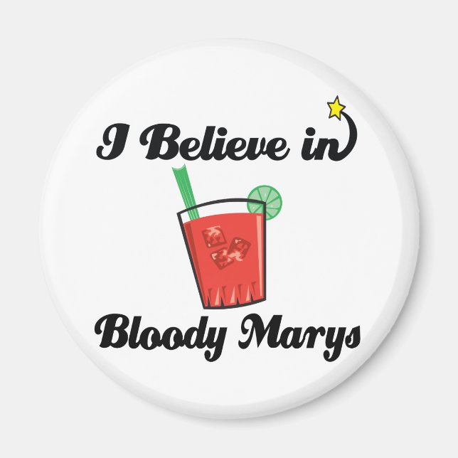 Imã eu acredito em bloody marys (Frente)