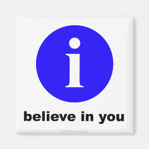 Imã eu acredito em você - Magnet