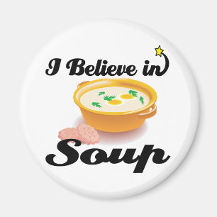Imã eu acredito na sopa