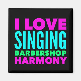 Imã Eu Adoro Cantando Magneta Harmony Barbershop