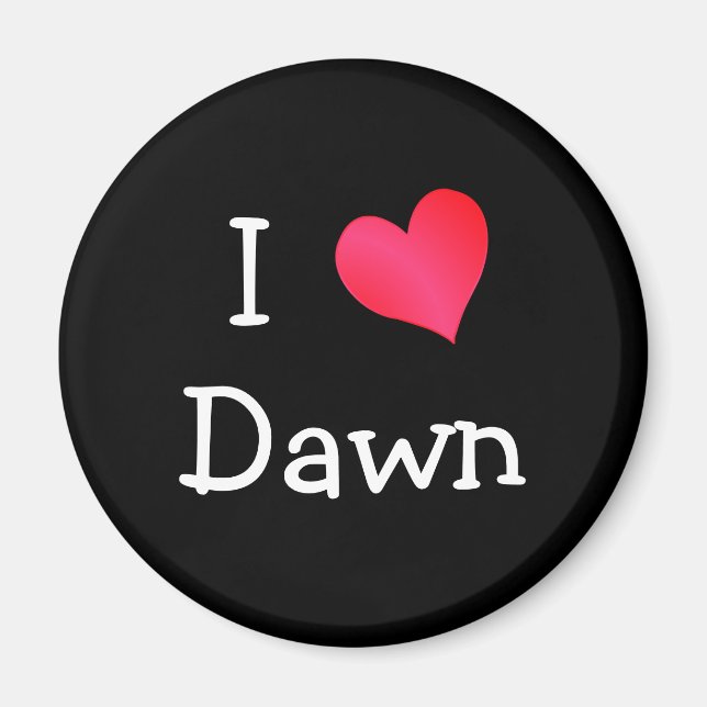 Imã Eu Adoro Dawn (Frente)