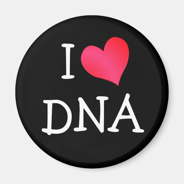 Imã Eu adoro DNA (Frente)