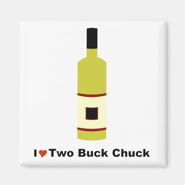 Imã Eu Adoro Dois Buck Chuck (Frente)