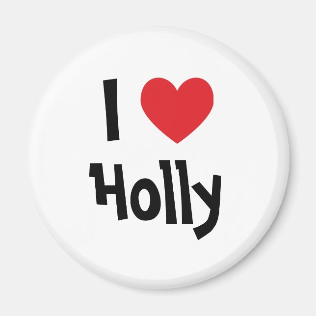Imã Eu Adoro Holly (Frente)