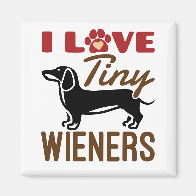 Imã Eu Adoro Miniatura Miniatura de Wieners Dachshund  (Frente)
