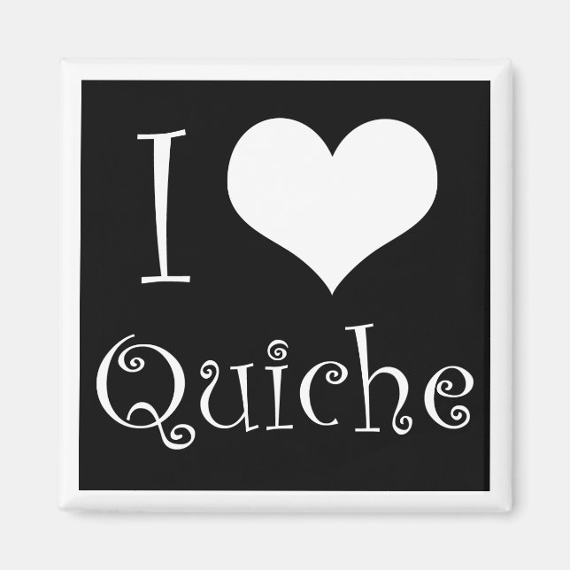Imã Eu adoro o ímã quiche em preto (Frente)
