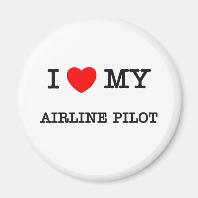 Imã Eu adoro o meu PILOTO de linha de ar (Frente)