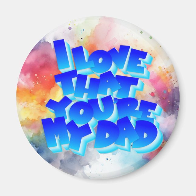 Imã Eu adoro que você seja meu pai ímã (Frente)