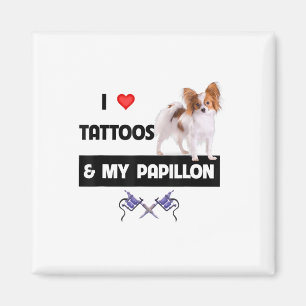 Imã Eu Adoro Tatuagens E Meu Cachorro Papillon Mãe Cor