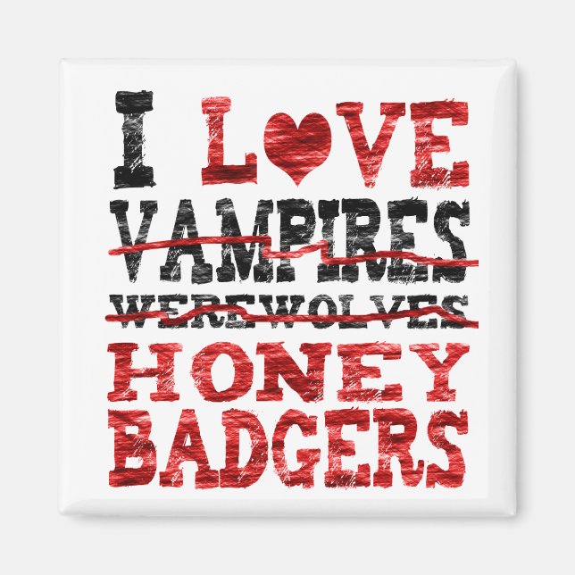 Imã Eu adoro vampiros lobisomens. (Frente)
