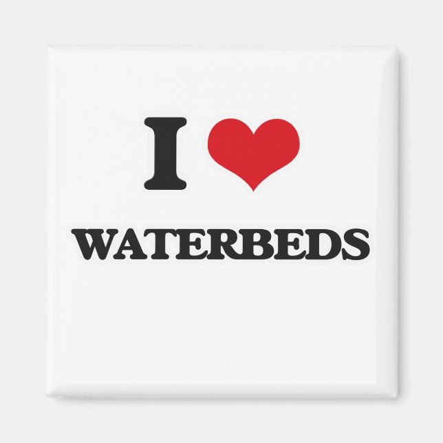 Imã Eu Adoro Waterbeds (Frente)