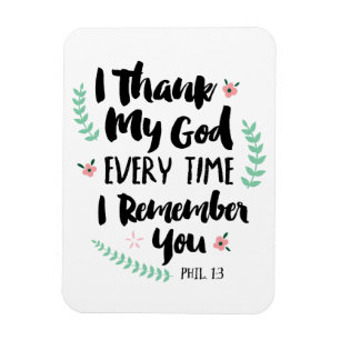 Ímã Eu agradeço ao deus cada vez que eu o recordo ím