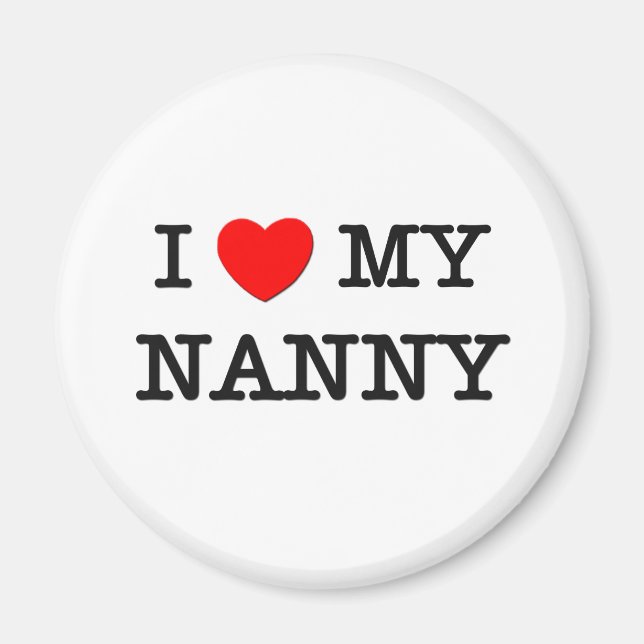 Imã Eu Amo A Minha NANNY (Frente)