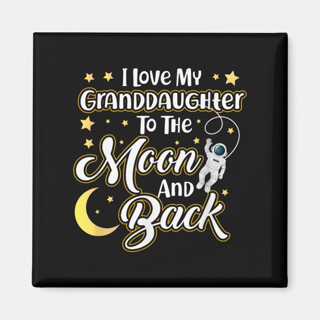 Imã Eu Amo A Minha neta À Lua E Volto Engraçado (Frente)