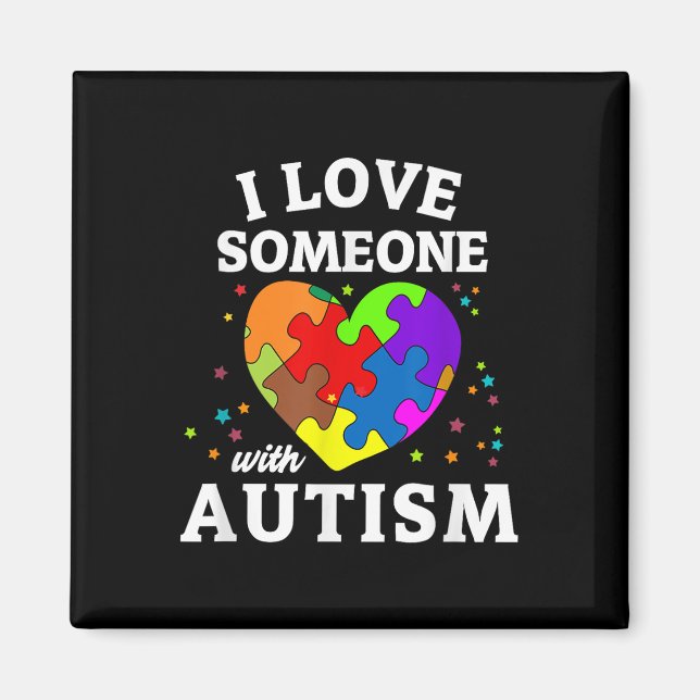 Imã Eu Amo Alguém Com Autismo (Frente)