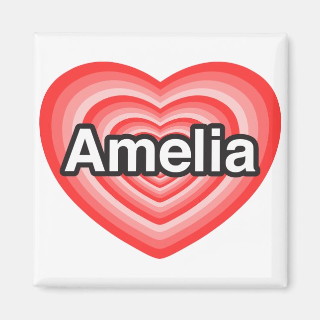 Imã Eu amo Amelia. Eu te amo Amelia. Coração (Frente)
