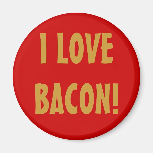 IMÃ EU AMO BACON! (Frente)