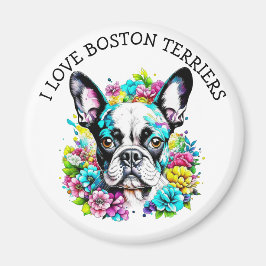 Imã Eu Amo Boston Terriers