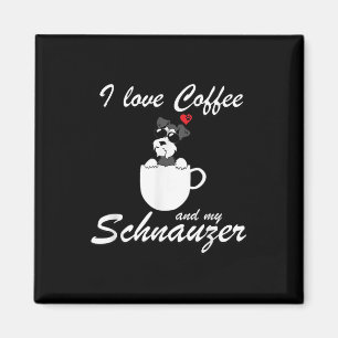 Imã eu amo café e meus amantes de cachorro schnauzer