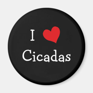 Imã Eu Amo Cicadas