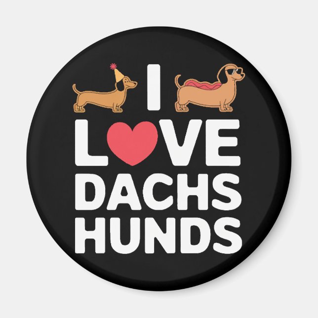 Imã Eu Amo Dachshunds Ilustração Divertida com Estilo (Frente)