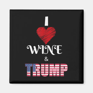 Imã Eu Amo Donald Trump E Vinho Pro Trump Apoiador P