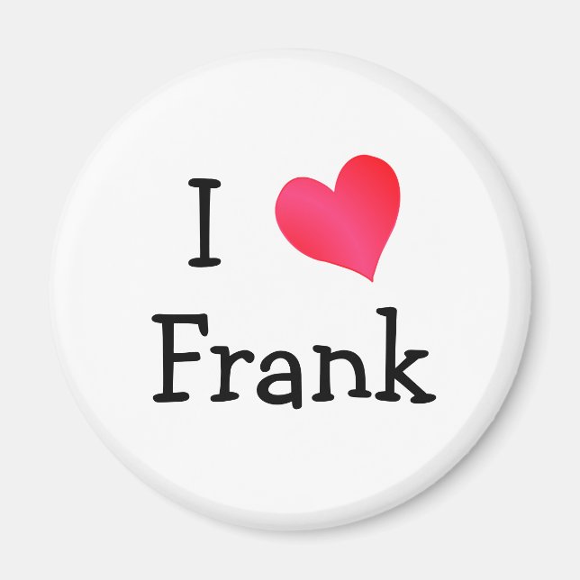 Imã Eu Amo Frank (Frente)