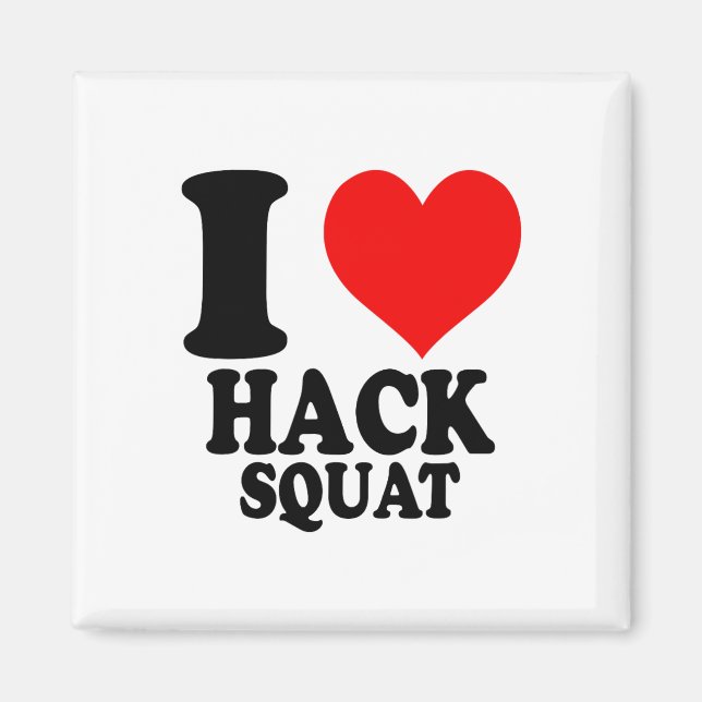 Imã Eu Amo Hack Squat  (Frente)