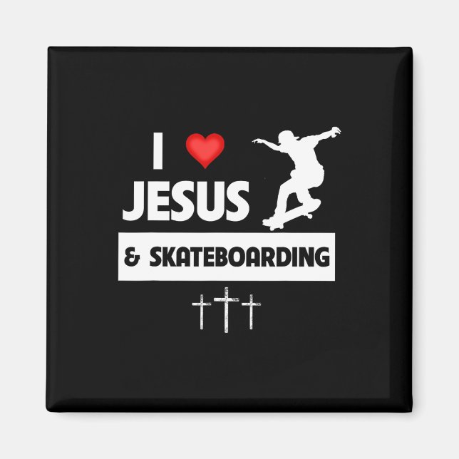 Imã Eu Amo Jesus E Skateboarding Truques De Skate (Frente)