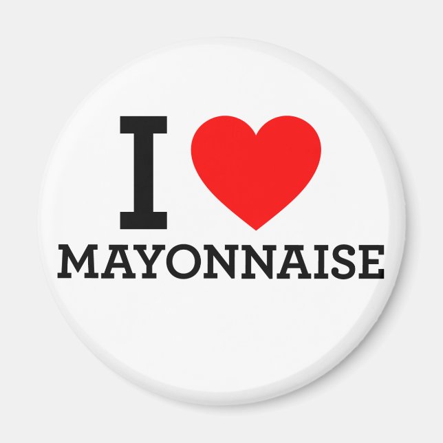 Imã Eu Amo Mayonnaise (Frente)